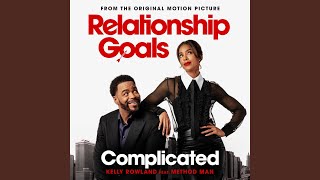 Complicated (From The Original Motion Picture "Relationship Goals")