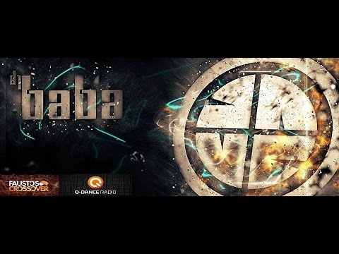 DJ Baba Guestmix @ Fausto's Crossover ( Q Dance Radio 31-03-2016 )
