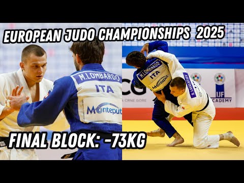 European Judo Championships ! Final Block -73Kg