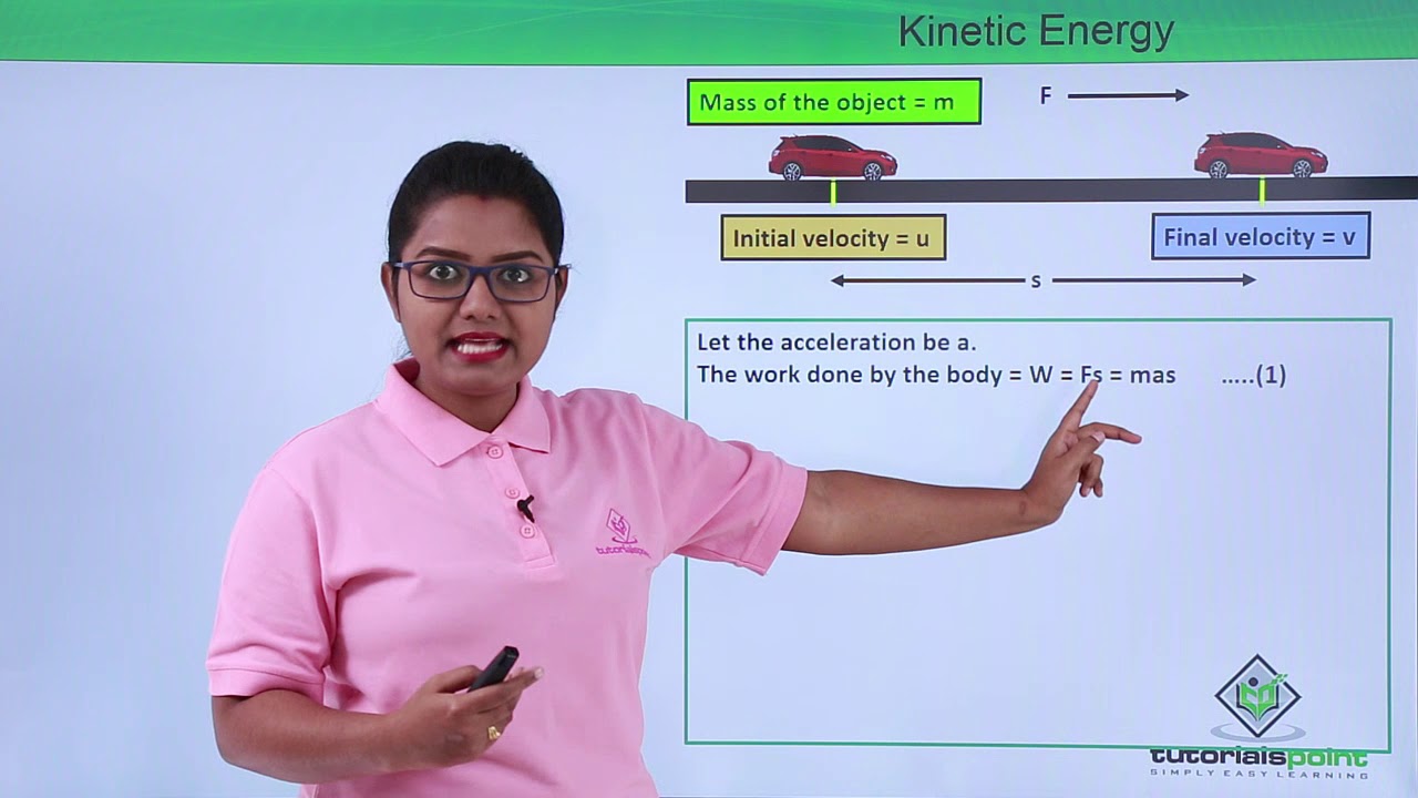 Class 9th – Kinetic Energy | Work and Energy | Tutorials Point