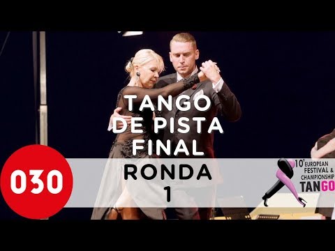 European Tango Championship 2019 – Tango de pista – Final Ronda 1