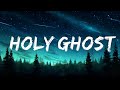 Omah Lay - Holy Ghost (Lyrics)  | 1 Hour Lyla Lyrics