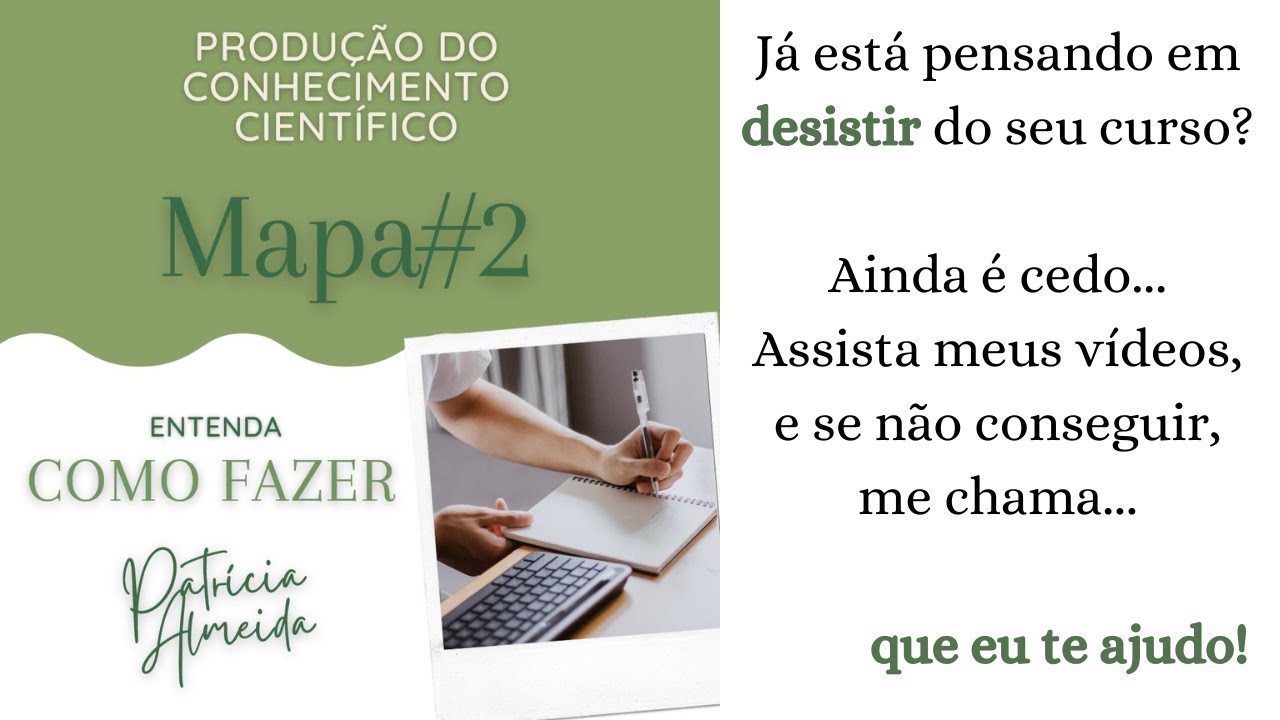 Mapa#2 - Como fazer seu mapa de produção do conhecimento científico