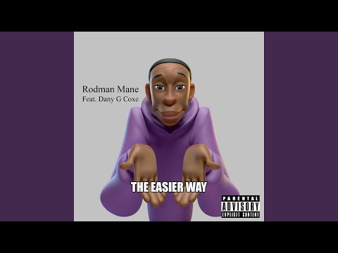 The Easier Way (feat. Dany G Coxe)