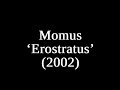 Momus - Erostratus (2002 version)