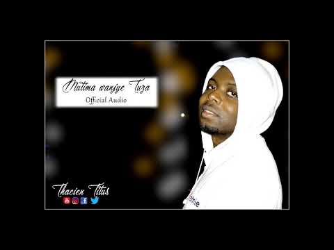 Thacien Titus - Mutima wanjye tuza ( Official Audio )