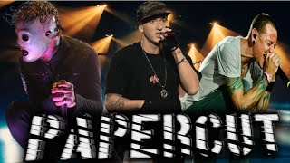 Linkin Park- PaperCut (remix) ft. Eminem and Slipknot