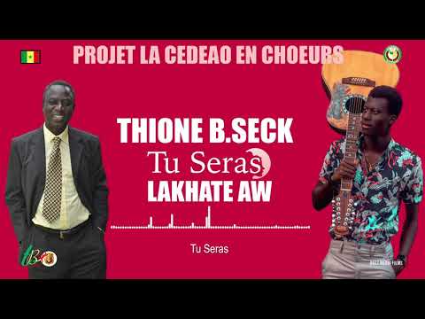 Thione B.Seck ft Lakhate Aw - Tu Seras (Audio)