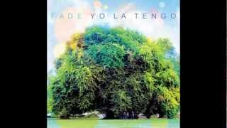 Yo La Tengo - Is That Enough