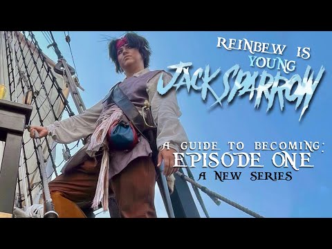 Reinbew is YOUNG JACK SPARROW!! (A Guide To Becoming: Episode One [A New Series])