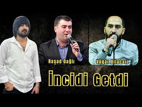 Resad Dagli ft Vuqar Bileceri - incidi Getdi 2025 (Remix - Ayxan Deniz)