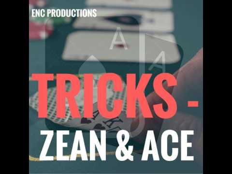 ZEAN & ACE - TRICKS (AUDIO)