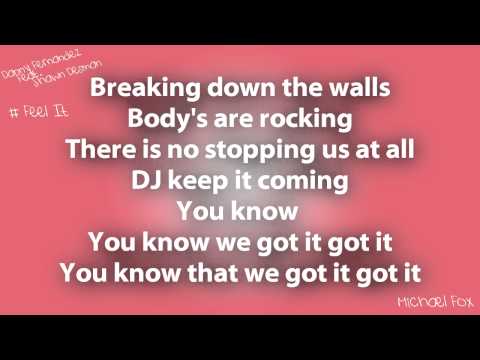 Danny Fernandes - Feel It  (Feat. Shawn Desman)  [Lyrics on Screen] M'Fox