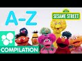 Sesame Street A Z Songs Abby S Letter Of The Day Compilation