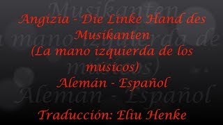 Angizia - Die Linke Hand des Musikanten (Alemán/Español)