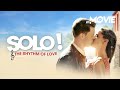 Solo The Rhythm Of Love ROMANTISCHE KOMÖDIE ️
