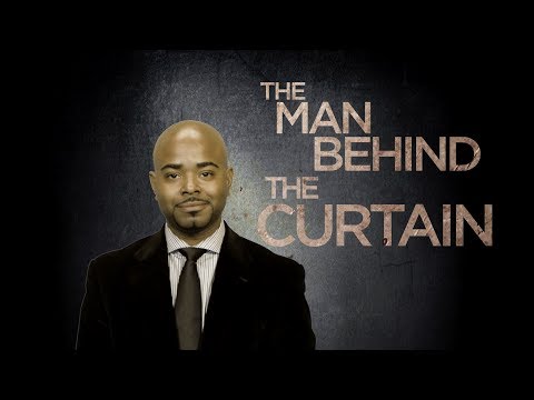 The Man Behind the Curtain - Episode 1