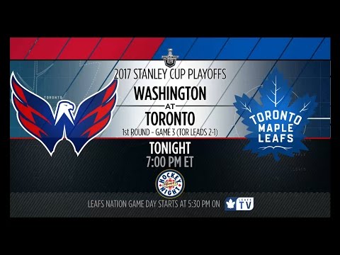 Maple Leafs Playoff Game Preview: Washington at Toronto - April 19, 2017