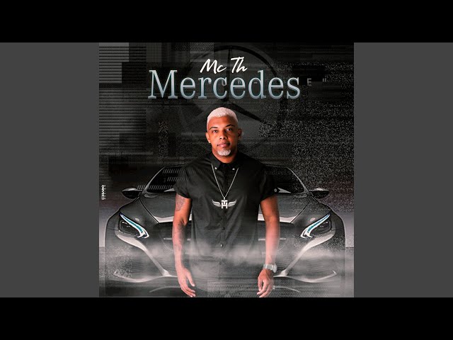 Música Mercedes - Mc Th (2020) 