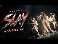 Amarra SLAY Official Music Video