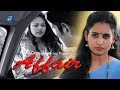 Affair Extramarital Affair Hindi Short Film Mind Glowing
