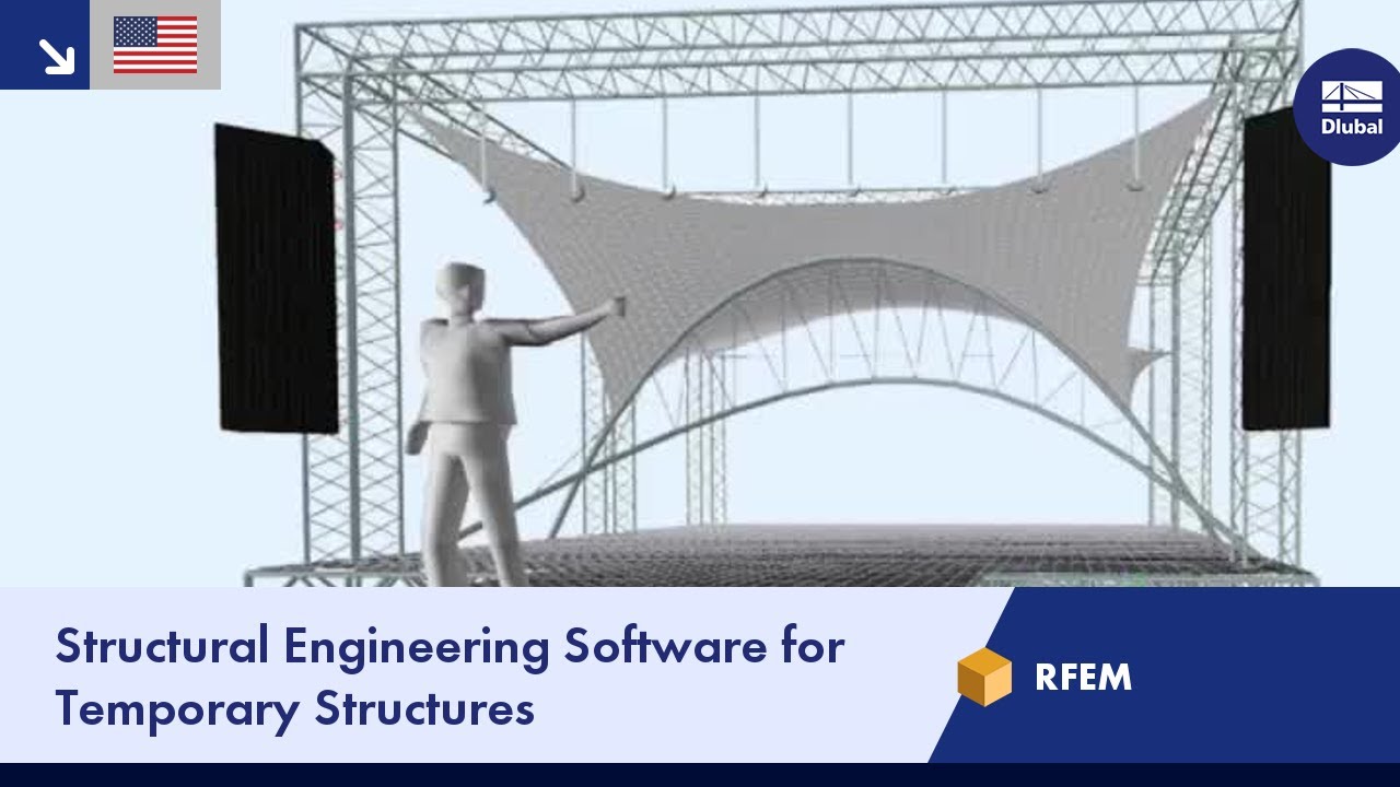 Structural Engineering Software for Temporary Structures