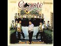 Amor imposible- El coyote y su Banda