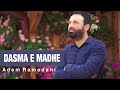 Adem Ramadani - Dasma E Madhe