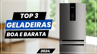 Top 3 Melhores Geladeiras Para 2024  Boa e Barata