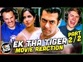 EK THA TIGER Movie Reaction w/ Andrew & Michael Part 2/2! | Salman Khan | Katrina Kaif