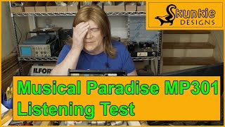 Video thumbnail for Musical Paradise MP301 MKIII: Subjective Listening Review by Skunkie Designs Electronics