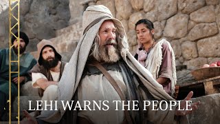 The Prophet Lehi Warns the People of Jerusalem | 1 Nephi 1:7–20 | Book of Mormon