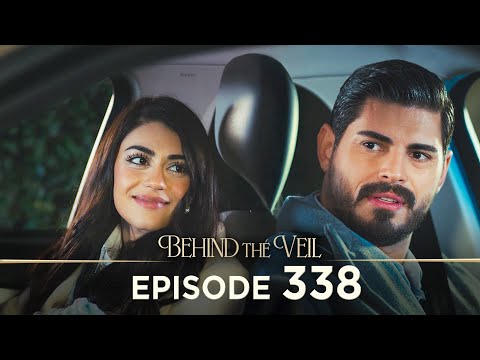 Gelin 338.Bölüm | Behind the Veil Episode 338 [ Season 3 ]