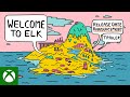 Welcome to Elk - Release Date Announcement Trailer
