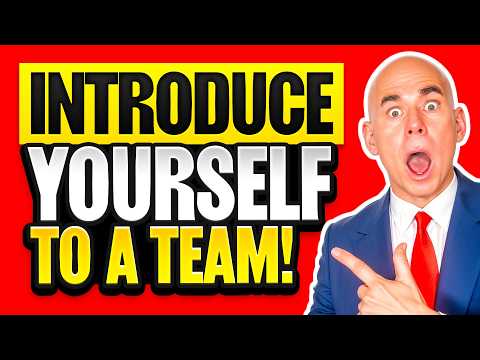 HOW TO INTRODUCE YOURSELF TO A NEW TEAM! (Make a GREAT First Impression at Work) BEST INTRODUCTION!