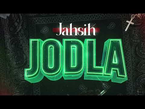 JAHSIK - JODLA (2023) DWT CREW