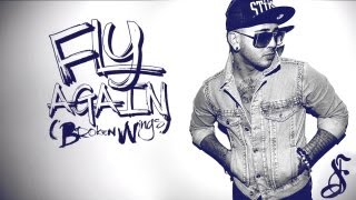 Danny Fernandes - Fly Again (Broken Wings) [Lyric Video]