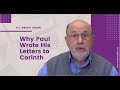 Why Paul Wrote His Letters to Corinth | N.T. Wright Online
