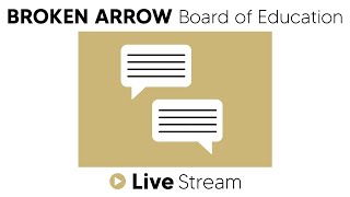 Broken Arrow Public Schools Board of Education Meeting | 11-10-25