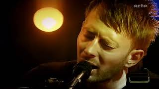 Radiohead - Unplugged in Paris 2003