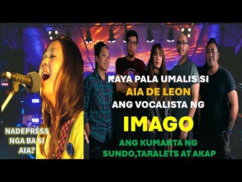 KAYA PALA UMALIS SI AIA DE LEON SA BANDANG IMAGO | IMAGO STORY
