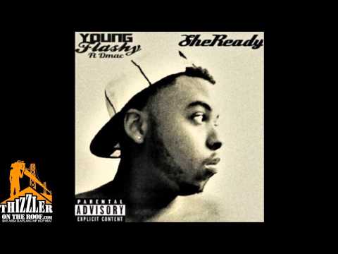 Young Flashy ft. Dmac - She Ready [Thizzler.com]