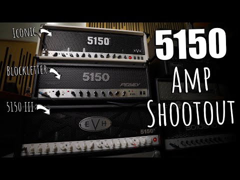 THE TRINITY! 5150 Amp Shootout! (2021)