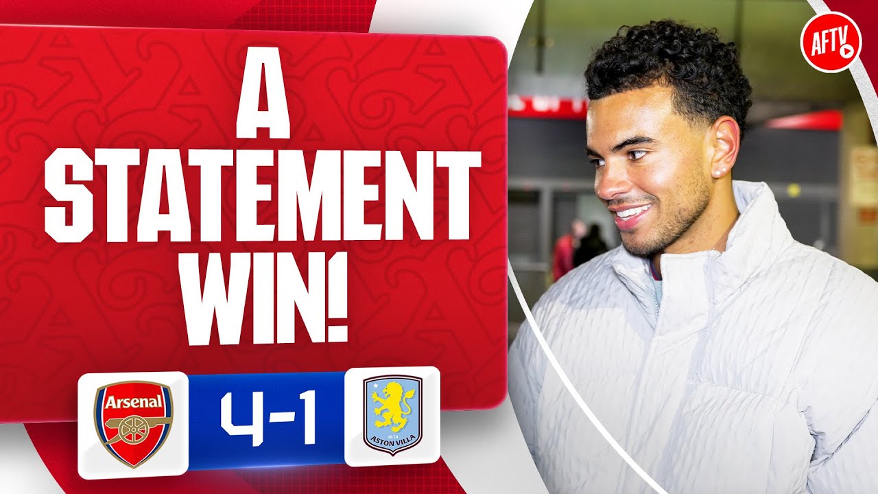 A Statement Win! (Harrison) | Arsenal 4-1 Aston Villa