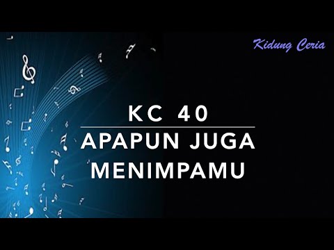 Kidung Ceria KC 40 — Apapun Juga Menimpamu