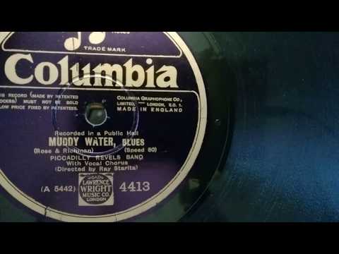 Piccadilly Revels Band - Muddy Water - Blues - Columbia 80rpm - Dual 1215