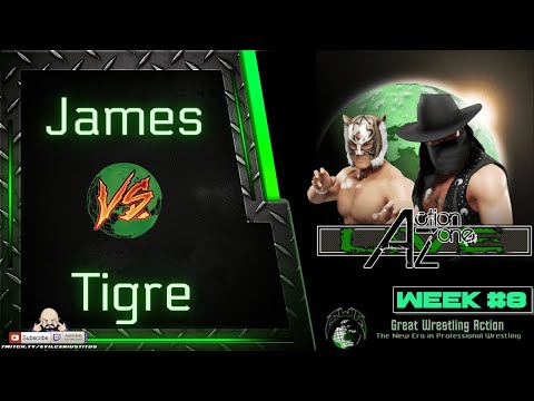 GWA Action Zone Live: Wk 7; James v Tigre; a fantasy wrestling promotion