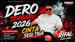 Download lagu 🔥 DERO TERBARU 2026 🎧 DJ RIFAL | FULL NONSTOP DERO VIRAL 2026 | PMKD MUSIK | BASS GLERR mp3 Download lagu 🔥 DERO TERBARU 2026 🎧 DJ RIFAL | FULL NONSTOP DERO VIRAL 2026 | PMKD MUSIK | BASS GLERR mp3