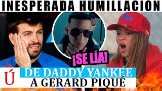Daddy Yankee HUMILLA a Piqué y Clara Chía por Shakira y tiene una CANCIÓN con la de barranquilla