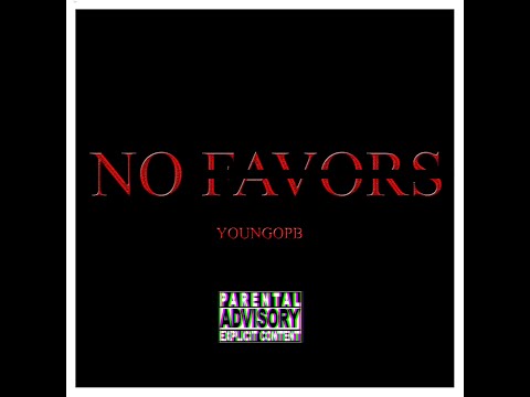 OPB - NO FAVORS (Official Audio)